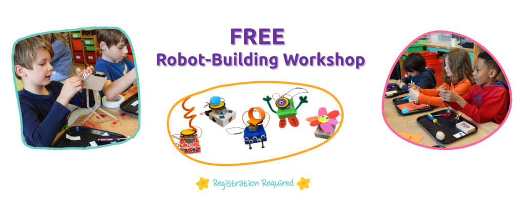 Free workshop announcement; Mini bots; Children building robots