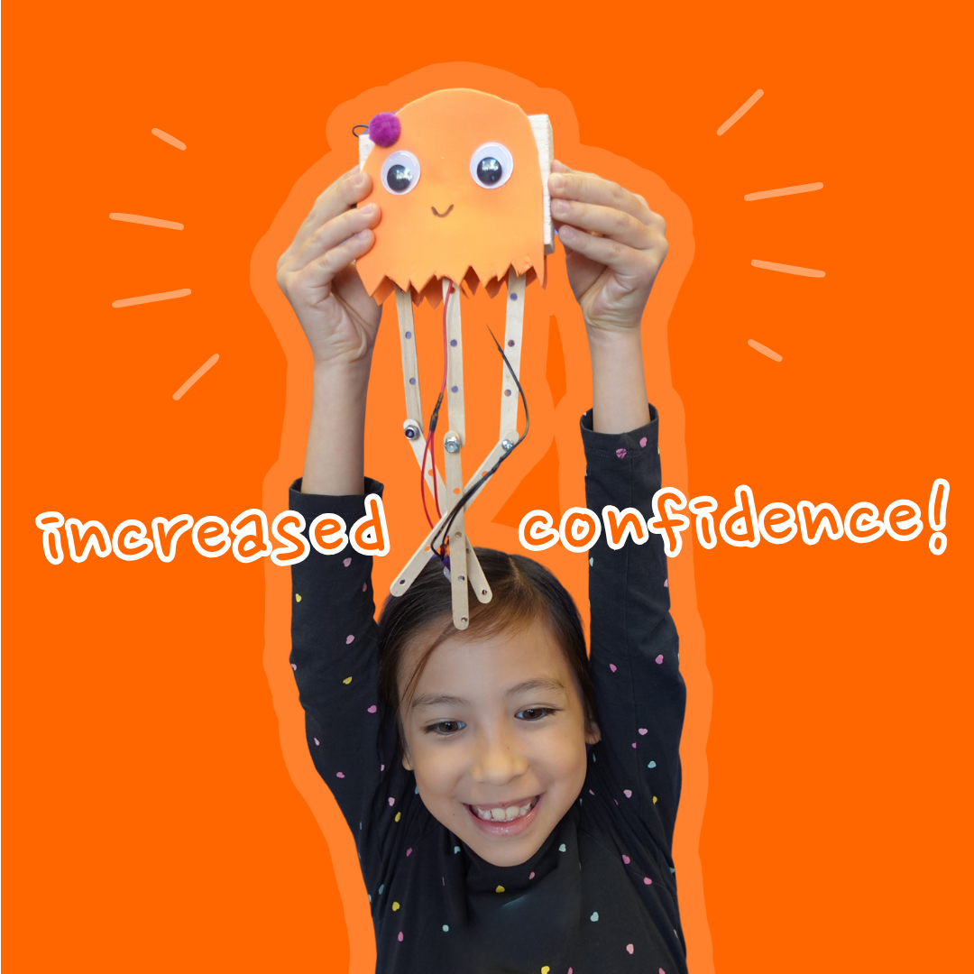 Photo: child holding up their robot and smiling with glee. Text" "increased confidence!"